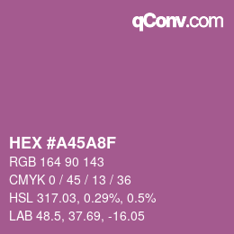カラーコード: HEX #A45A8F | qconv.com
