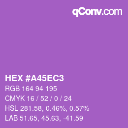 カラーコード: HEX #A45EC3 | qconv.com