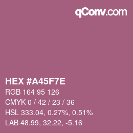 Color code: HEX #A45F7E | qconv.com