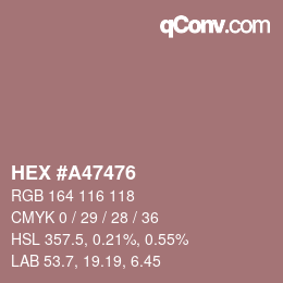 Color code: HEX #A47476 | qconv.com