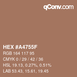 Color code: HEX #A4755F | qconv.com