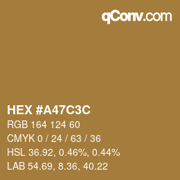 Color code: HEX #A47C3C | qconv.com