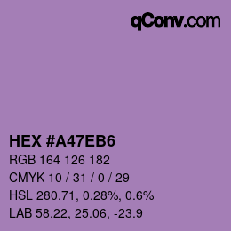 カラーコード: HEX #A47EB6 | qconv.com