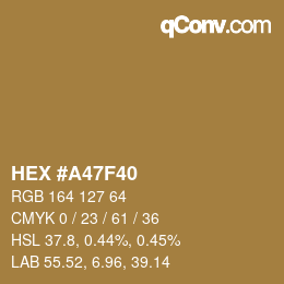Color code: HEX #A47F40 | qconv.com