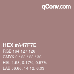 Color code: HEX #A47F7E | qconv.com
