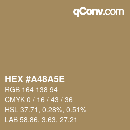 Color code: HEX #A48A5E | qconv.com