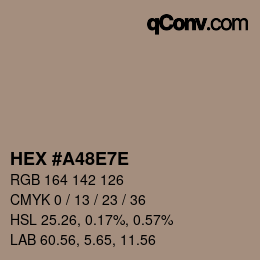 カラーコード: HEX #A48E7E | qconv.com