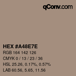 カラーコード: HEX #A48E7E | qconv.com