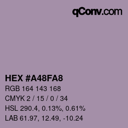 Color code: HEX #A48FA8 | qconv.com