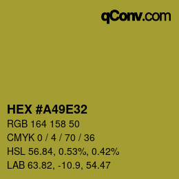 カラーコード: HEX #A49E32 | qconv.com