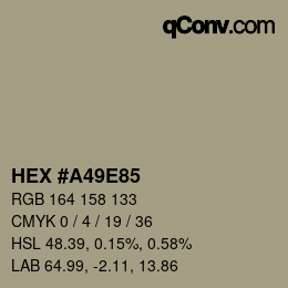 カラーコード: HEX #A49E85 | qconv.com