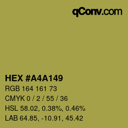 Color code: HEX #A4A149 | qconv.com