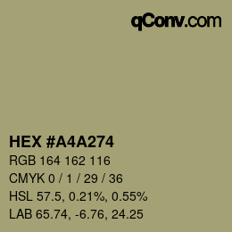 カラーコード: HEX #A4A274 | qconv.com