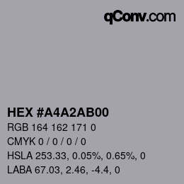 Color code: HEX #A4A2AB00 | qconv.com