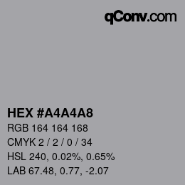 Código de color: HEX #A4A4A8 | qconv.com