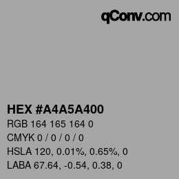 Color code: HEX #A4A5A400 | qconv.com