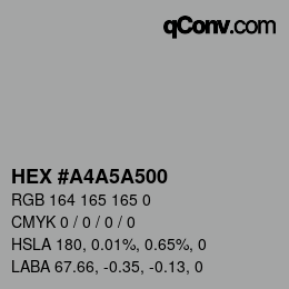 Color code: HEX #A4A5A500 | qconv.com