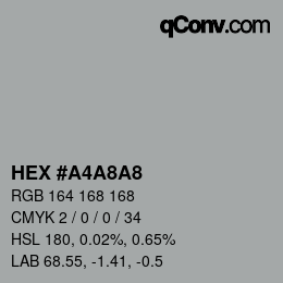颜色代码: HEX #A4A8A8 | qconv.com