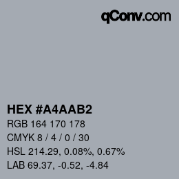 Color code: HEX #A4AAB2 | qconv.com