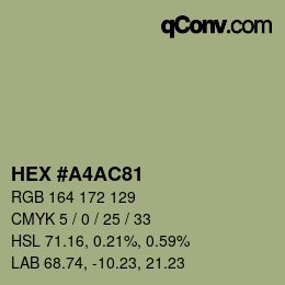 Color code: HEX #A4AC81 | qconv.com