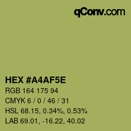Farbcode: HEX #A4AF5E | qconv.com