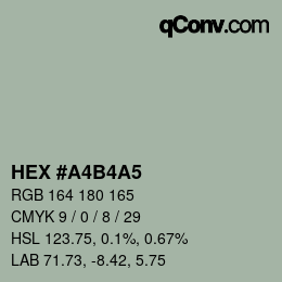 Color code: HEX #A4B4A5 | qconv.com
