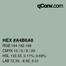 Color code: HEX #A4B6A8 | qconv.com