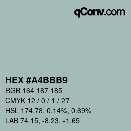 カラーコード: HEX #A4BBB9 | qconv.com