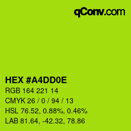 カラーコード: HEX #A4DD0E | qconv.com
