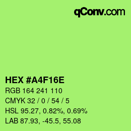 Color code: HEX #A4F16E | qconv.com