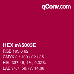 Color code: HEX #A5003E | qconv.com