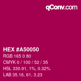 颜色代码: HEX #A50050 | qconv.com