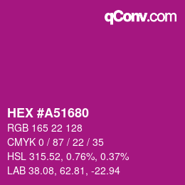 Color code: HEX #A51680 | qconv.com