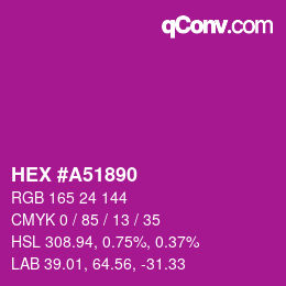 Farbcode: HEX #A51890 | qconv.com