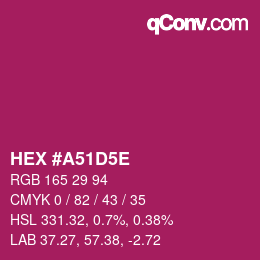 Color code: HEX #A51D5E | qconv.com