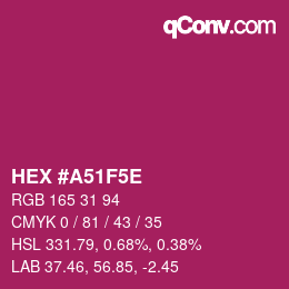 Color code: HEX #A51F5E | qconv.com