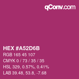 Color code: HEX #A52D6B | qconv.com