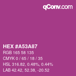 Farbcode: HEX #A53A87 | qconv.com