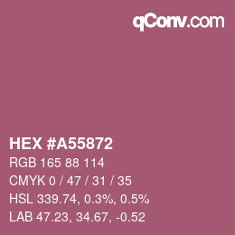 Color code: HEX #A55872 | qconv.com