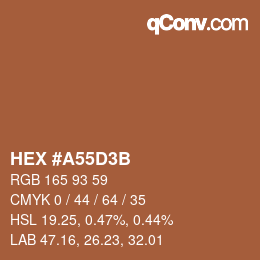 颜色代码: HEX #A55D3B | qconv.com