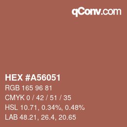 カラーコード: HEX #A56051 | qconv.com