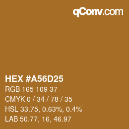 Color code: HEX #A56D25 | qconv.com