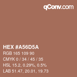 Farbcode: HEX #A56D5A | qconv.com