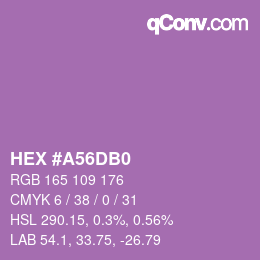 Color code: HEX #A56DB0 | qconv.com