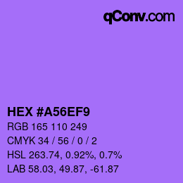 颜色代码: HEX #A56EF9 | qconv.com