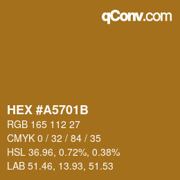 Color code: HEX #A5701B | qconv.com
