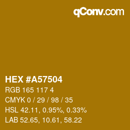 Farbcode: HEX #A57504 | qconv.com