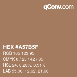カラーコード: HEX #A57B5F | qconv.com