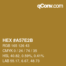 Color code: HEX #A57E2B | qconv.com