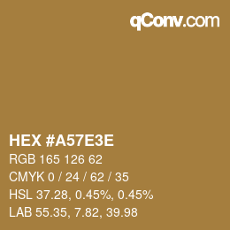 Color code: HEX #A57E3E | qconv.com